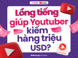 LỒNG TIẾNG TRÊN YOUTUBE: CHUYỆN CŨ HAY CƠ HỘI MỚI CHO YOUTUBER KIẾM HÀNG TRIỆU USD?