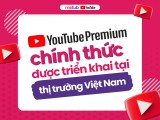 “KỶ NGUYÊN” XEM YOUTUBE KHÔNG QUẢNG CÁO - YOUTUBE PREMIUM LÊN NGÔI