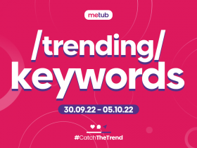 'XÔ BỒ' TRÊN 'XÔ XỒ' CÙNG METUB NETWORK (30/09/2022) - (05/10/2022)