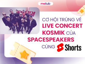 NÓNG PHỎNG TAY: CƠ HỘI TRÚNG VÉ LIVE CONCERT KOSMIK CỦA SPACESPEAKERS 