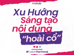 GENZ ĐANG PHÁT CUỒNG VỚI NHỮNG NỘI DUNG 'HOÀI CỔ'?