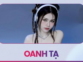 OANH TẠ OFFICIAL