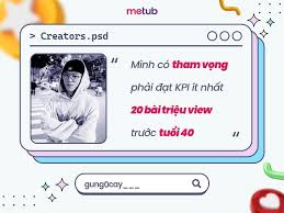 Rapper Gừng: Mình có tham vọng phải đạt KPI ít nhất 20 bài triệu view trước tuổi 40