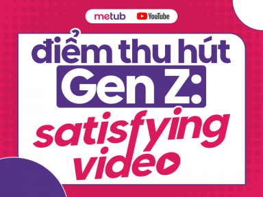 Satisfying video - Xu hướng thu hút sự chú ý của Gen Z 