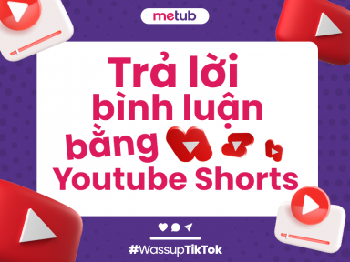 TRẢ LỜI BÌNH LUẬN TRÊN YOUTUBE BẰNG SHORTS
